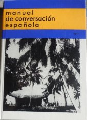 kniha Manual de conversación Española, SPN 1976