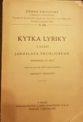 kniha Kytka lyriky z básní Jaroslava Vrchlického, J. Otto 1898