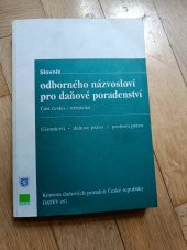 kniha Slovnik odborneho nazvoslovi pro danove poradenstvi ucetnictvi, danove pravo, profesni pravo, Datev sG, Komora danovych poradcu Ceske republiky 1998