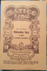 kniha Odvaha hry a jiné exotické povídky, Šolc a Šimáček 1923