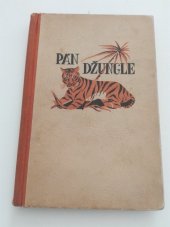 kniha Pán džungle Tygr a lidé v Insulinde, Orbis 1943