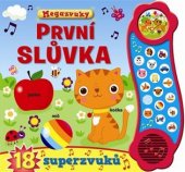 kniha První slůvka 18 superzvuků, Svojtka & Co. 2015