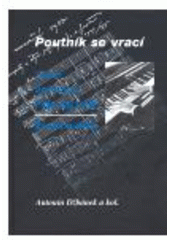 kniha Poutník se vrací Josef Bohuslav Foerster - život a dílo, Set out 2006