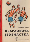 kniha Klapzubova jedenáctka, SNDK 1965