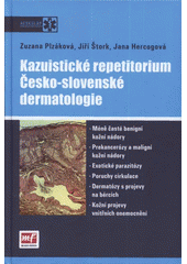 kniha Kazuistické repetitorium česko-slovenské dermatologie, Mladá fronta 2009