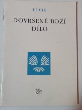 kniha Dovršené Boží dílo, Mariánské nakladatelství 2000