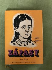 kniha Zápasy, Kraj. nakl. 1957