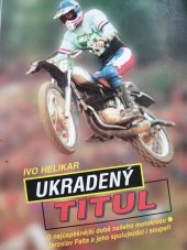 kniha Ukradený titul , Moto line 1997