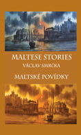 kniha Maltese stories, Maltské povídky, Balt-East 2013