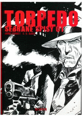 kniha Torpedo sebrané spisy 01, Netopejr 2006