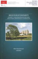 kniha Regionální disparity disparity v regionálním rozvoji země, jejich pojetí, identifikace a hodnocení, VŠB-TU 2010