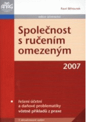 kniha Společnost s ručením omezeným řešení účetní a daňové problematiky včetně příkladů z praxe, Anag 2007