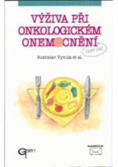 kniha Výživa při onkologickém onemocnění, Galén 2001