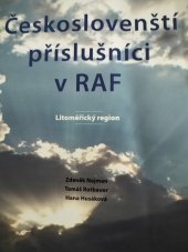 kniha Českoslovenští příslušníci v RAF Litoměřický region, Petr Mlenský - AZ Production 2013