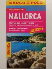 kniha Mallorca Doporučené tipy, Mairdumont 2009