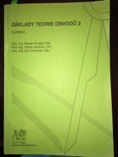 kniha Základy teorie obvodů 2 cvičení, ČVUT 2007