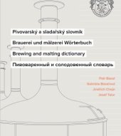 kniha Pivovarský a sladařský slovník,  Výzkumný ústav pivovarský a sladařský, a.s., ve spolupráci s VÚPS servis a služby s.r.o. 2022