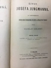 kniha Život Josefa Jungmanna, Fr. A. Urbánek 1881