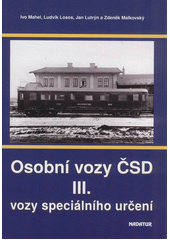 kniha Osobní vozy ČSD III. - Vozy speciálního určení, Nadatur 2020