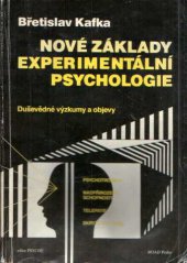 kniha Nové základy experimentální psychologie Duševědné výzkumy a objevy, Road 1991