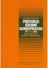 kniha Průvodce územní samosprávou po 1.1.2003, Linde 2003