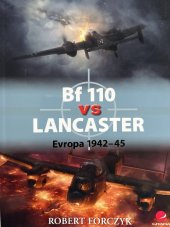 kniha Bf 110 vs Lancaster Evropa 1942-45, Grada 2014
