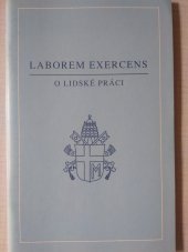 kniha Laborem exercens Encyklika Jana Pavla II. o lidské práci ze 14. září 1981, Zvon 1991