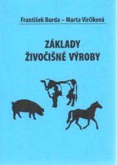 kniha Základy živočišné výroby, Státní zemědělské nakladatelství v Praze 1980