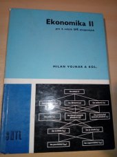 kniha Ekonomika 2. [díl] Učebnice pro 4. roč. stř. prům. škol strojnických., SNTL 1976