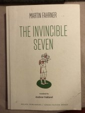 kniha The invincible seven, Pálava Publishing 2016