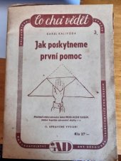 kniha Jak poskytneme první pomoc, Antonín Dědourek 1946