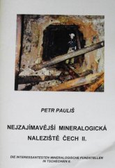 kniha Nejzajímavější mineralogická naleziště Čech II. = Die interessantesten mineralogische Fundstellen in Tschechien II., Kuttna 2003