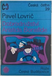 kniha Dobrodružství Aristida Bonafide, Růže 1970