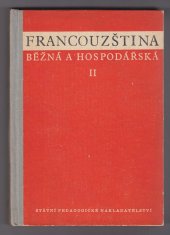 kniha Francouzština běžná a hospodářská. Část 2, - Výslovnost, pravopis a slovník., SPN 1962