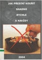 kniha Jak přestat kouřit snadno, rychle a navždy, International Direct Marketing 2004