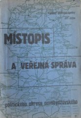 kniha Místopis a veřejná správa politického okresu novobydžovského, s.n. 1931