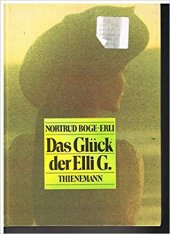 kniha Das Glück der Elli G., Thienemann 1988