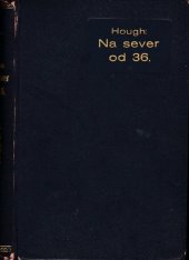 kniha Na sever od 36, Šolc a Šimáček 1929