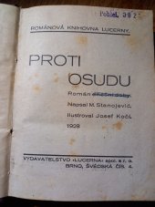 kniha Proti osudu Roman dnešní doby, Lucerna 1928