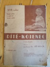 kniha Dítě-kojenec, Bursík & Kohout 1946