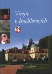 kniha Vítejte v Buchlovicích, Městys Buchlovice 2008