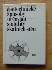 kniha Geotechnické způsoby určování stability skalních stěn, SNTL 1981