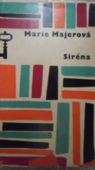 kniha Siréna Výstava [knih] Marie Majerové, Kladno-Sítná, únor-březen 1961 : Katalog, OV KSČ 1961