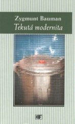 kniha Tekutá modernita, Mladá fronta 2002