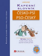 kniha Kapesní slovník česko-psí, pso-český, CPress 2009