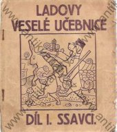 kniha Ladovy veselé učebnice 1. - Savci, Melantrich 1925