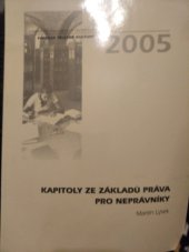 kniha Kapitoly ze základů práva pro neprávníky, Univerzita Palackého 2005