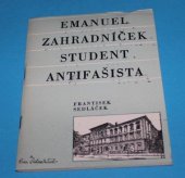 kniha Emanuel Zahradníček, student-antifašista, OV KSČ 1979