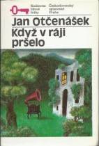 kniha Když v ráji pršelo, Československý spisovatel 1980