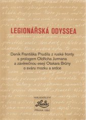 kniha Legionářská odyssea deník Fr. Prudila z ruské fronty, Lucie 1990